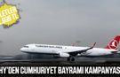 THY’den Cumhuriyet Bayramı kampanyası!