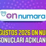 24 Ağustos 2026 On Numara sonuçları açıklandı