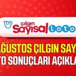 26  Ağustos Çılgın Sayısal Loto sonuçları açıklandı