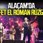Alaçam'da Rafet El Roman rüzgarı