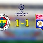 Fenerbahçe-Lyon karşılaşması berabere bitti