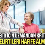 60 yaş üstü için uzmandan kritik uyarı!