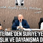 Terme’den Suriye’ye kardeşlik eli