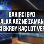 Bakırcı GYO halka arz ne zaman? Bakırcı BKRGY kaç lot verecek?