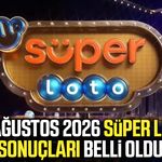 27 Ağustos 2026 Süper Loto sonuçları belli oldu