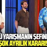 Ünlü yarışmanın şefinden ayrılık kararı