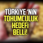 Türkiye tohumculukta ilk 5 ülkenin arasında olmayı hedefliyor
