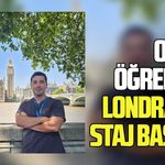 OMÜ’lü tıp öğrencisinden Londra’da prestijli staj başarısı