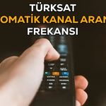 Türksat frekans ayarları 2026: Kanallar çekmiyorsa ne yapılmalı?
