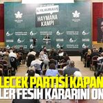 Gelecek Partisi kapandı! Delegeler fesih kararını onayladı