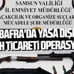 Bafra'da yasa dışı silah ticareti operasyonu