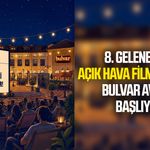 8. Geleneksel Açık Hava Film Festivali Bulvar AVM’de başlıyor