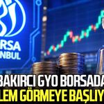 Bakırcı GYO (BKRGY) borsada işlem görmeye başlıyor