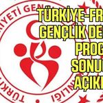 Türkiye-Fransa gençlik değişim programı sonuçları açıklandı!