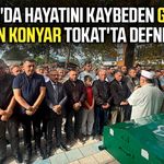 Samsun'da hayatını kaybeden gazeteci Şaban Konyar Tokat'ta defnedildi
