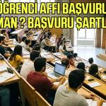 2026 öğrenci affı başvurusu ne zaman? Başvuru şartları
