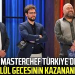 MasterChef Türkiye’de 5 Eylül gecesinin kazananı kim?