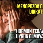 Menopozda hormon kullanımında kritik uyarı!