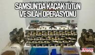 Samsun’da Kaçak Tütün ve Silah Operasyonu