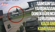 Samsun'da yarışmadan dönen öğrenci servisinin kaza anı kamerada