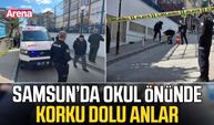 Samsun'da okul önünde silahlı saldırı! 2 yaralı