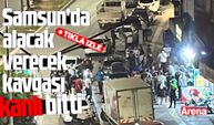 Samsun'da alacak verecek kavgası kanlı bitti