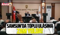 Samsun'da ulaşıma zam kapıda
