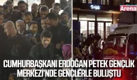 Samsun’da Erdoğan’a yoğun ilgi! Petek Gençlik Merkezi’nde gençlerle buluştu
