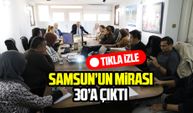 Samsun’un kültürel miras listesine 8 yeni değer eklendi