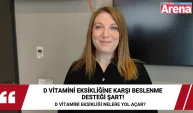 D vitamini eksikliğine karşı beslenme desteği şart : D vitamini eksikliği nelere yol açar?
