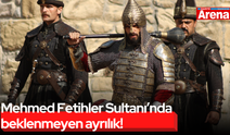 Mehmed Fetihler Sultanı’nda beklenmeyen ayrılık!
