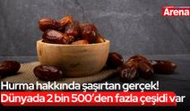 Hurma hakkında şaşırtan gerçek! Dünyada 2 bin 500’den fazla çeşidi var