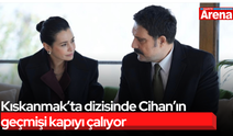 Kıskanmak’ta dizisinde Cihan’ın geçmişi kapıyı çalıyor