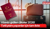 Vizesiz gidilen ülkeler 2026! Tatil planı yapanlar için tam liste