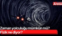 Zaman yolculuğu mümkün mü? Fizik ne diyor?