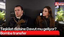 Teşkilat dizisine Davut mu geliyor? Bomba transfer