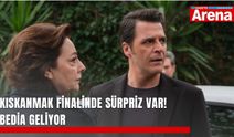Kıskanmak finalinde sürpriz var! Bedia geliyor