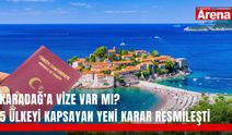Karadağ’a vize var mı? 5 ülkeyi kapsayan yeni karar resmileşti