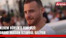 Kerem Bürsin’e yeni dizi! Grand Maison İstanbul geliyor
