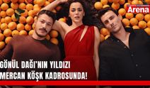 Gönül Dağı’nın yıldızı Mercan Köşk kadrosunda!