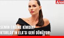Yasemin Ergene kimdir? Doktorlar’ın Ela’sı geri dönüyor!