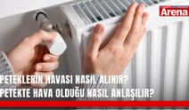 Peteklerin havası nasıl alınır? Petekte hava olduğu nasıl anlaşılır?