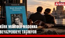 Kürk Mantolu Madonna beyazperdeye taşınıyor