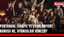Penthouse Türkiye’ye uyarlanıyor! Konusu ne, oyuncuları kimler?