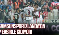 Samsunspor İzlanda'ya 7 eksikle gidiyor!