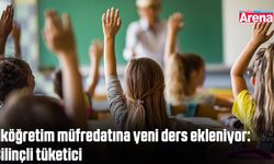 İlköğretim müfredatına yeni ders ekleniyor