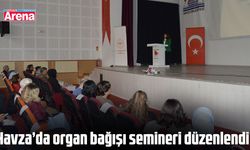 Havza’da organ bağışı semineri düzenlendi