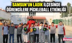 Samsun’un Ladik ilçesinde öğrencilere Pickleball etkinliği