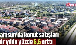 Samsun’da konut satışları arttı