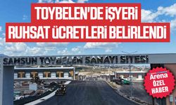 Toybelen'de işyeri ruhsat ücretleri belirlendi